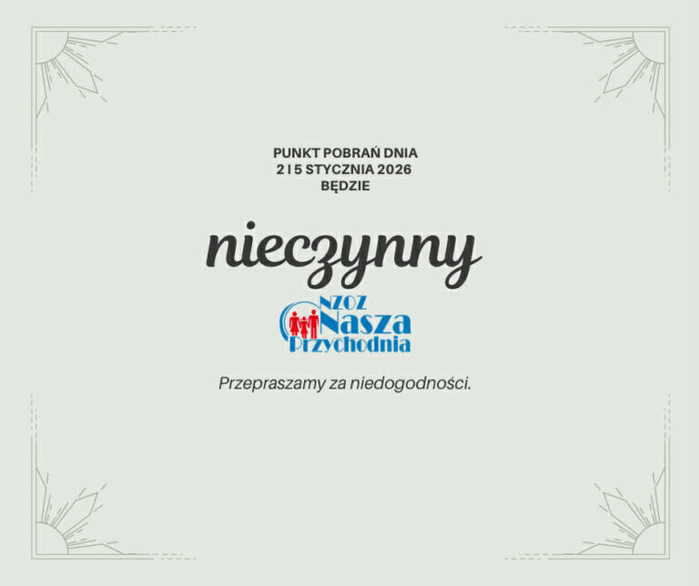 Punkt Pobrań 2 i 5 stycznia nieczynne